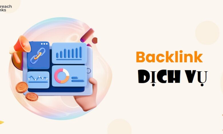 Top 5 dịch vụ backlink